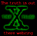 THE X-FILES: THE TRUTH IS OUT THERE WEB RING