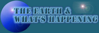 The Earth & What's Happening