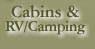 cabins, rv and camping