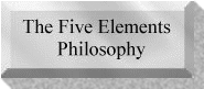 The Five Elements Philosophy