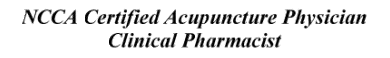 NCCA Certified Acupuncture Physician, Clinical Pharmacist
