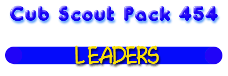 Cub Scout Pack 454, Leaders